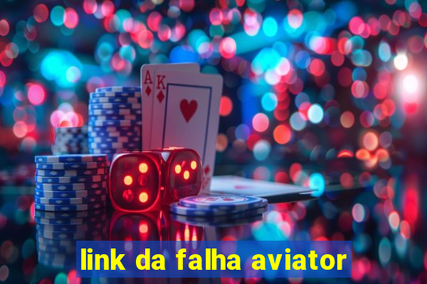 link da falha aviator